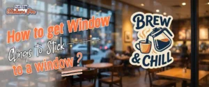 How To Get Window Clings To Stick To A Window?