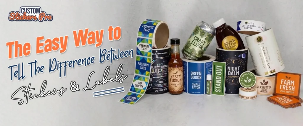 The Easy Way to Tell The Difference Between Stickers & Labels